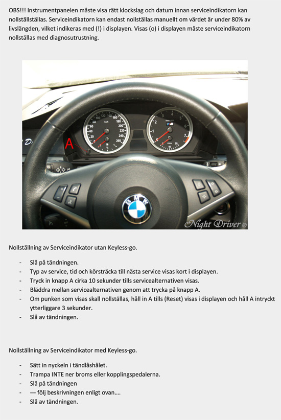Nollställa serviceindiaktor BMW E60/E61