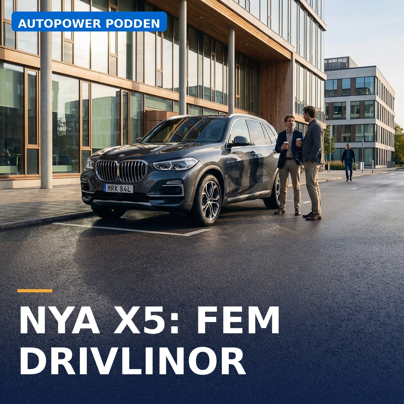 Omslag: Dygnssvep 30 juni — nya X5 G65 med fem drivlinor, E30-domkraftsdrama och en E24 som vill bli manuell